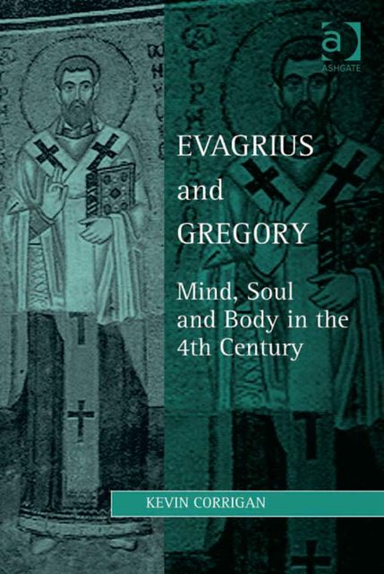 Evagrius and Gregory, Kevin Corrigan
