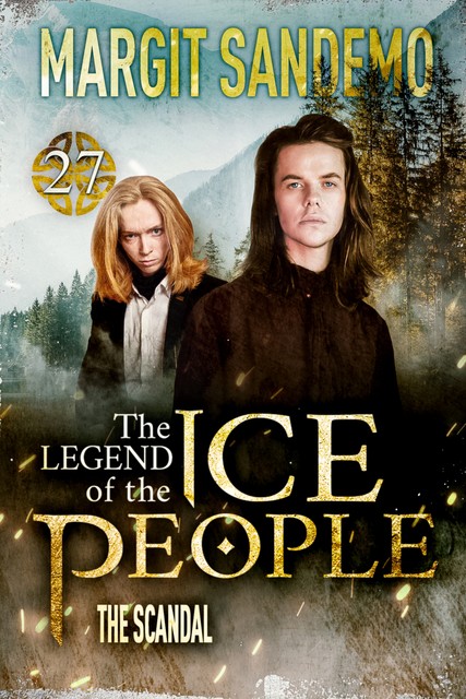 The Ice People 27 – The Scandal, Margit Sandemo