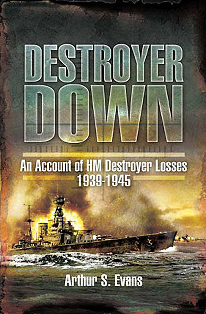 Destroyer Down, Arthur Evans