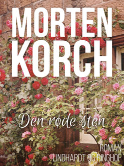 Den røde sten, Morten Korch