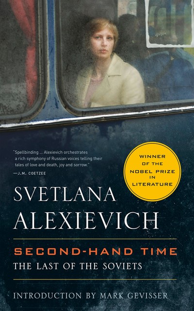 Secondhand Time, Svetlana Alexievich
