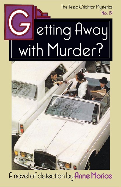 Getting Away with Murder, Anne Morice