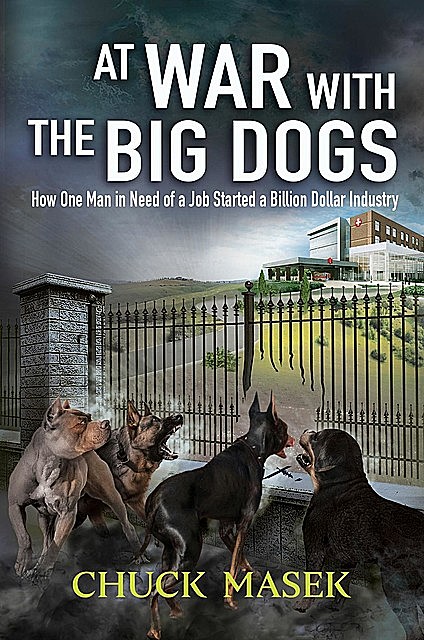 At War with the Big Dogs, Chuck Masek