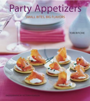 Party Appetizers, Tori Ritchie