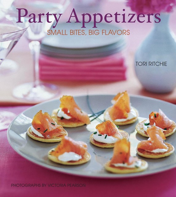 Party Appetizers, Tori Ritchie