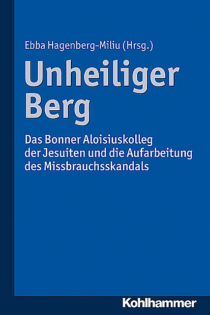 Unheiliger Berg, Ebba Hagenberg-Miliu