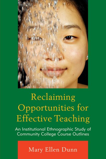 Reclaiming Opportunities for Effective Teaching, Mary Dunn