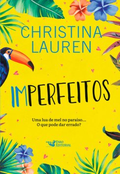 Imperfeitos, Christina Lauren