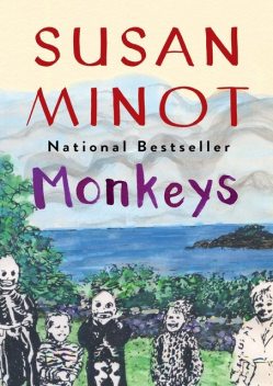 Monkeys, Susan Minot