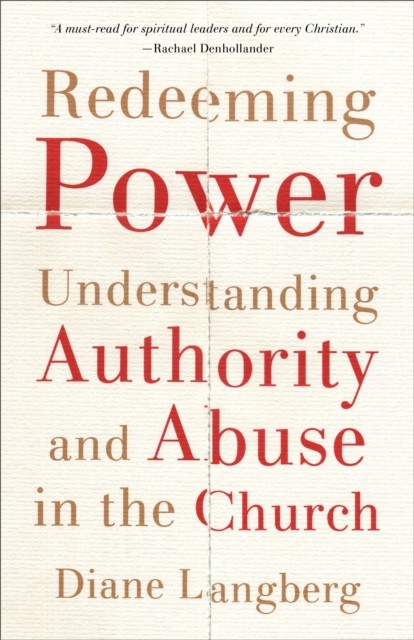 Redeeming Power, Diane Langberg