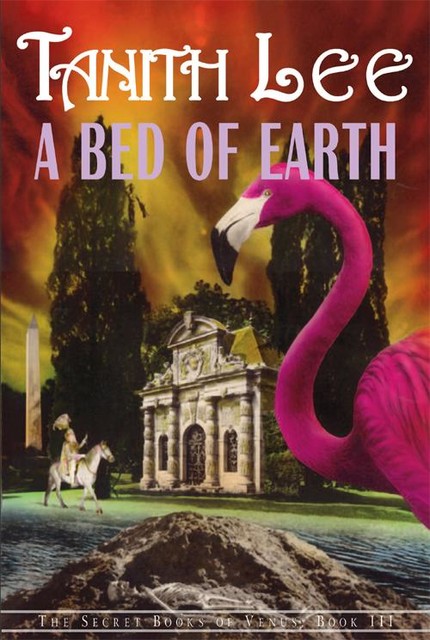 A Bed of Earth, Tanith Lee