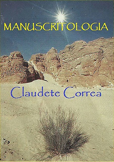 Manuscritologia, Claudete Correa