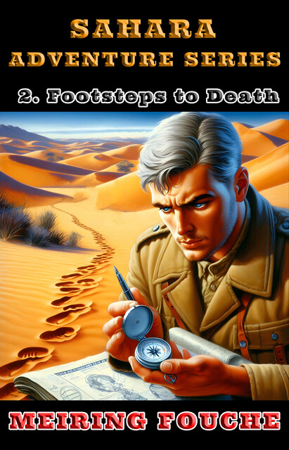 Footsteps to Death, Meiring Fouche