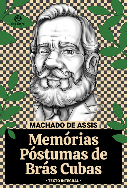 Memórias Póstumas de Brás Cubas – Texto integral, Machado De Assis