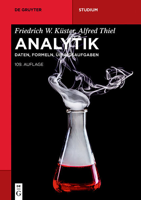 Analytik, Alfred Thiel, Friedrich W. Küster