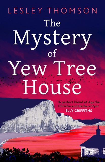 The Mystery of Yew Tree House, Lesley Thomson