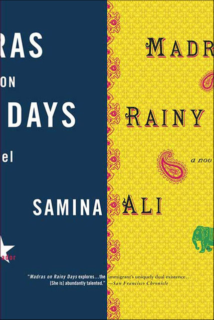 Madras on Rainy Days, Samina Ali