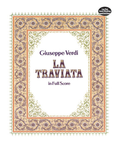 La Traviata in Full Score, Giuseppe Verdi