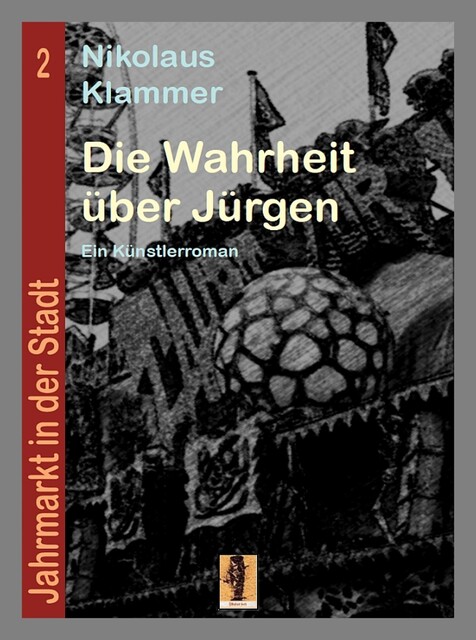 Die Wahrheit über Jürgen, Nikolaus Klammer