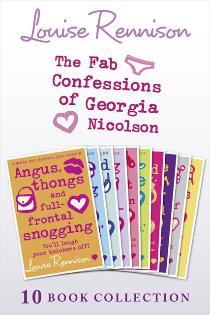 The Complete Fab Confessions of Georgia Nicolson: Books 1–10, Louise Rennison