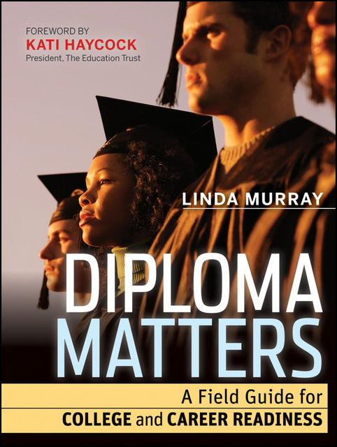Diploma Matters, Linda Murray