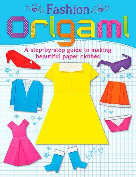 Fashion Origami, Belinda Webster