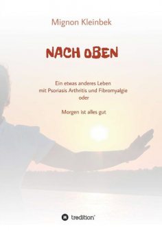 NACH OBEN, Mignon Kleinbek