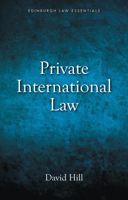 Private International Law, David Hill