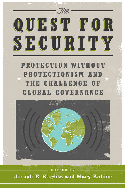 The Quest for Security, Joseph Stiglitz, Mary Kaldor