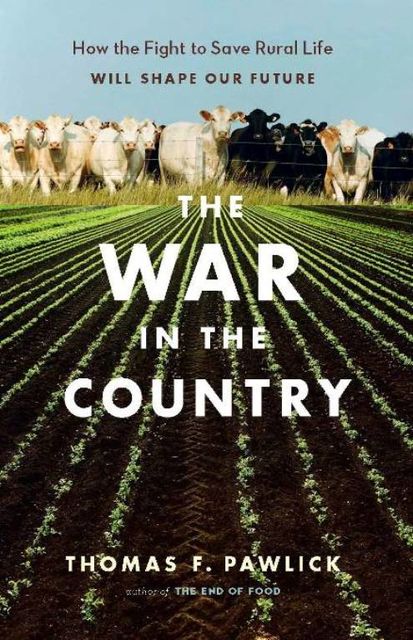 The War in the Country, Thomas F. Pawlick