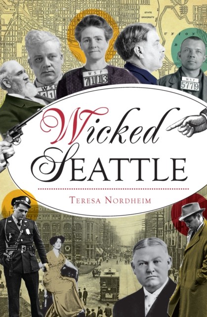 Wicked Seattle, Teresa Nordheim