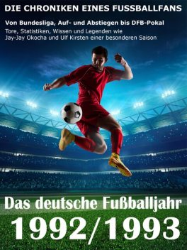 Das deutsche Fußballjahr 1992 / 1993, Werner Balhauff