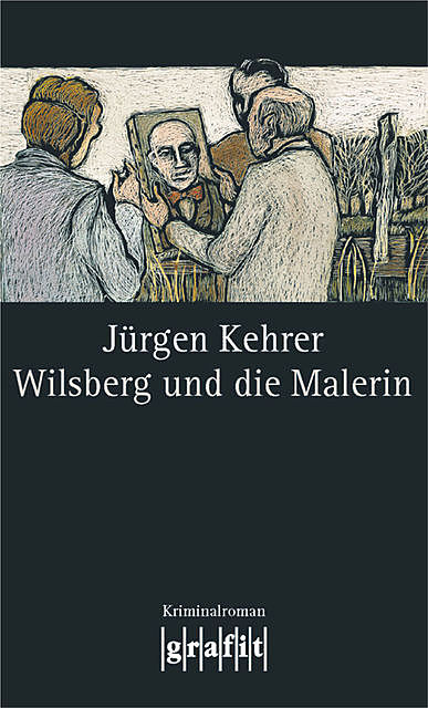 Wilsberg und die Malerin, Jürgen Kehrer
