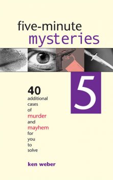 Five-minute Mysteries 5, Ken Weber