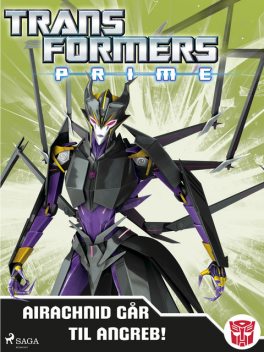 Transformers – Prime – Airachnid går til angreb, Transformers