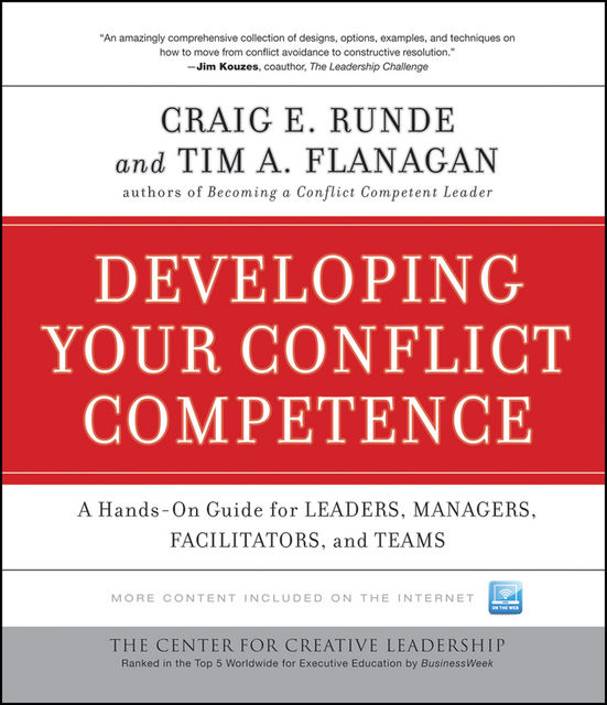 Developing Your Conflict Competence, Craig E.Runde, Tim A.Flanagan