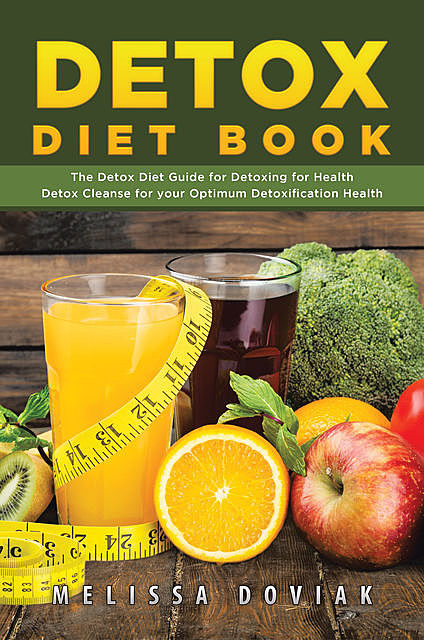 Detox Diet Book, Melissa Doviak