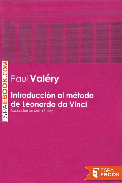 Introducción al método de Leonardo da Vinci, Paul Valéry