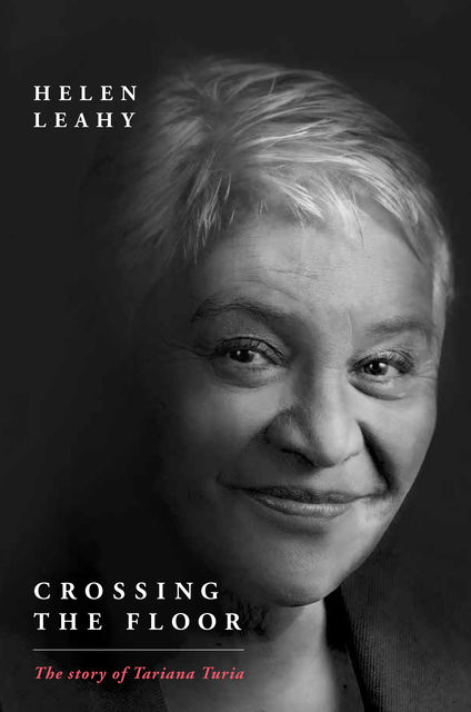 Crossing the Floor, Helen Leahy