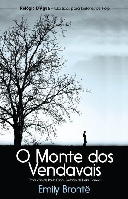 O Monte dos Vendavais, Emily Brontë