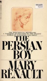 The Persian Boy, Mary Renault