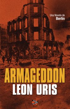 Armageddon, Leon Uris