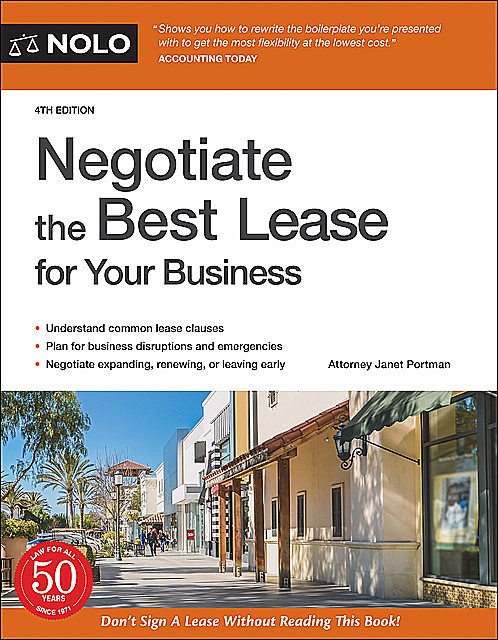 Negotiate the Best Lease for Your Business, Janet Portman, Fred S.Steingold