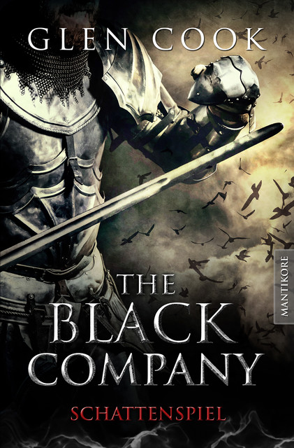The Black Company 4 – Schattenspiel, Glen Cook
