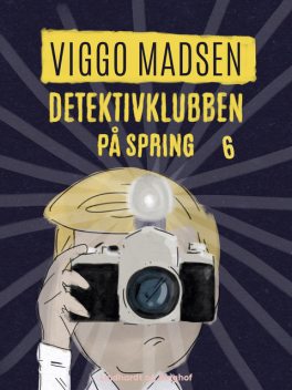 Detektivklubben på spring, Viggo Madsen