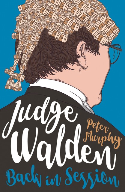 Judge Walden: Back in Session, Peter Murphy