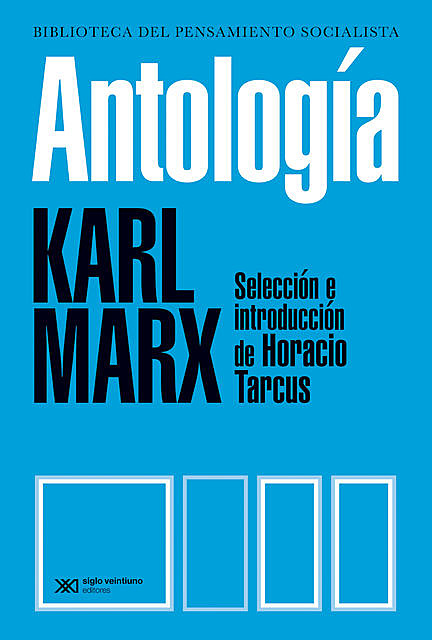 Antología, Karl Marx