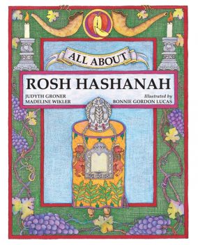 All About Rosh Hashanah, Judyth Groner, Madeline Wikler