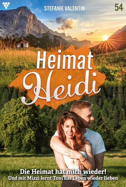 Heimat-Heidi 54 – Heimatroman, Stefanie Valentin
