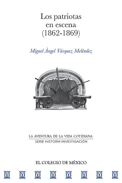Los patriotas en escena (1862–1869), Miguel Ángel Vásquez Melendez